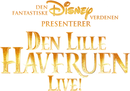 Den lille havfruen live!
