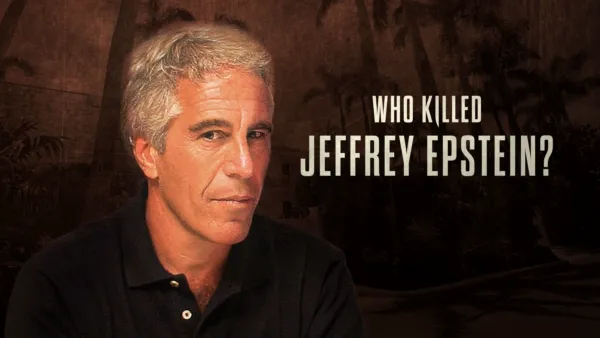 thumbnail - Who Killed Jeffrey Epstein