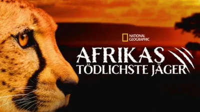 Afrikas tödlichste Jäger