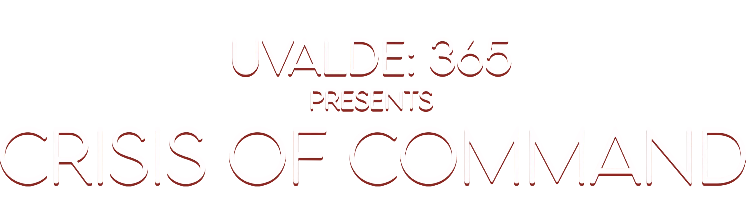 Uvalde 365 Presents: Crisis of Command