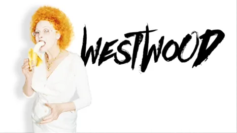 thumbnail - Westwood: Punk, Icon, Activist