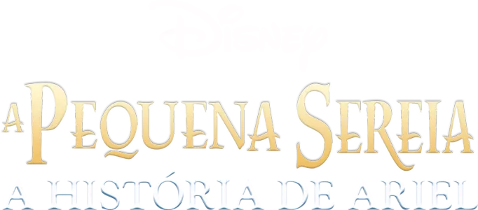 A Pequena Sereia: A História de Ariel