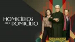 thumbnail - Homicídios ao Domicílio