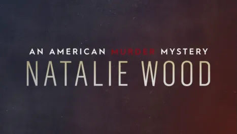 thumbnail - Natalie Wood: An American Murder Mystery