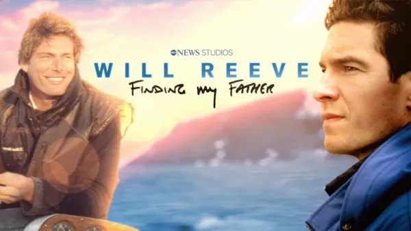 thumbnail - Will Reeve: Finding My Father