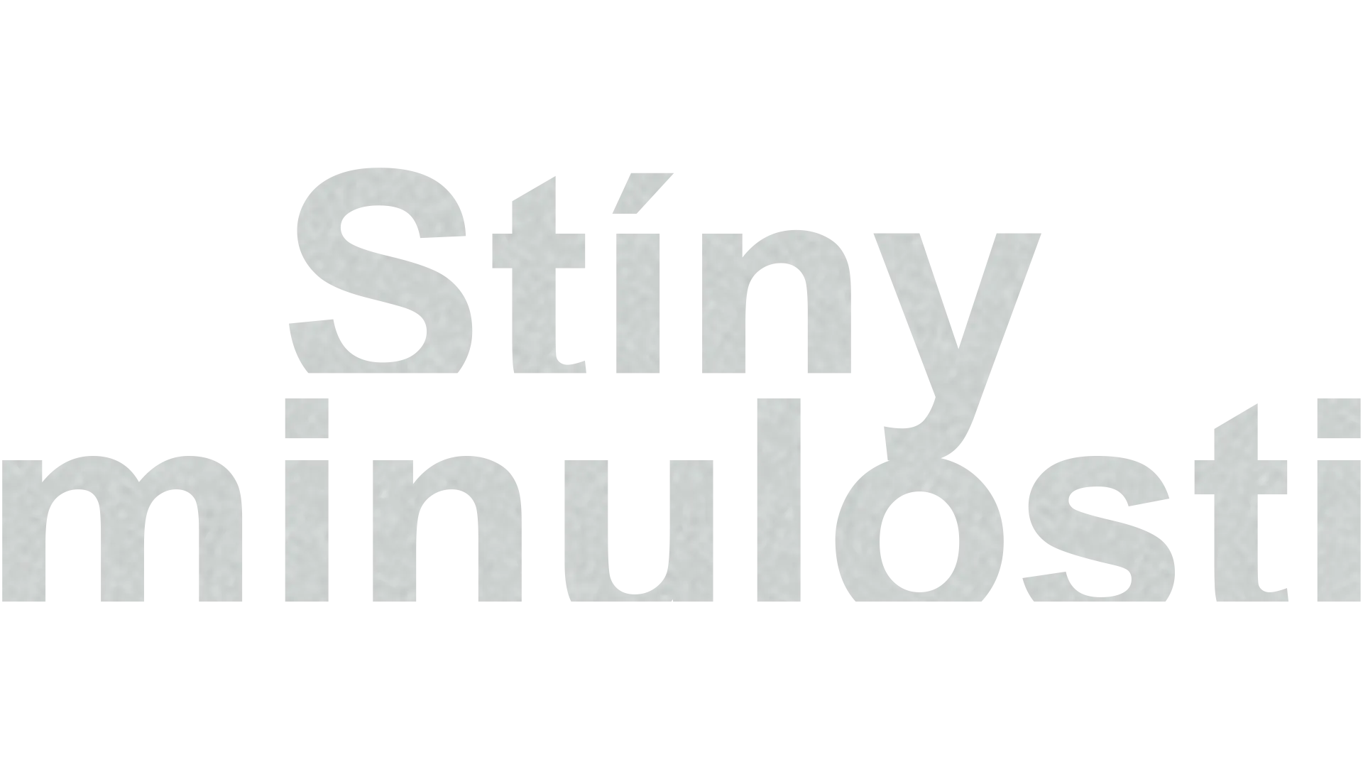 Stíny minulosti