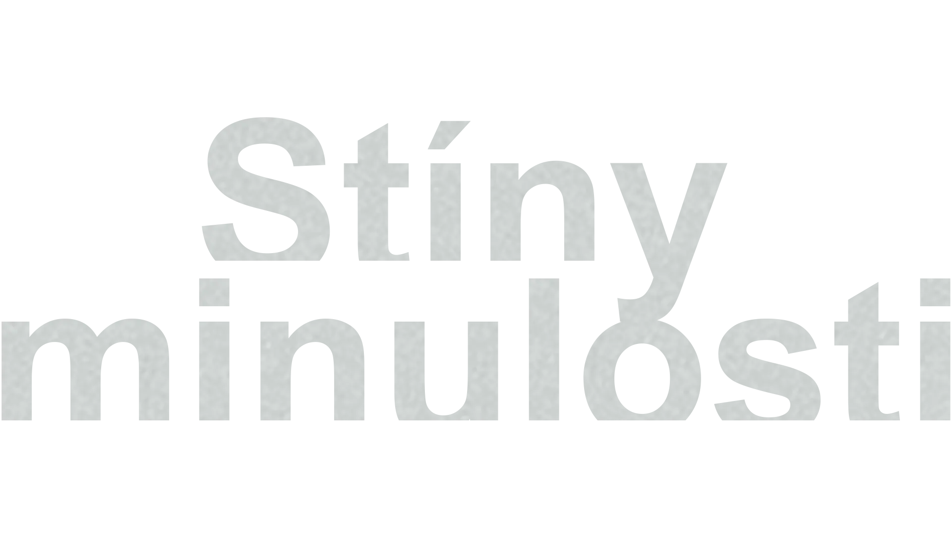 Stíny minulosti