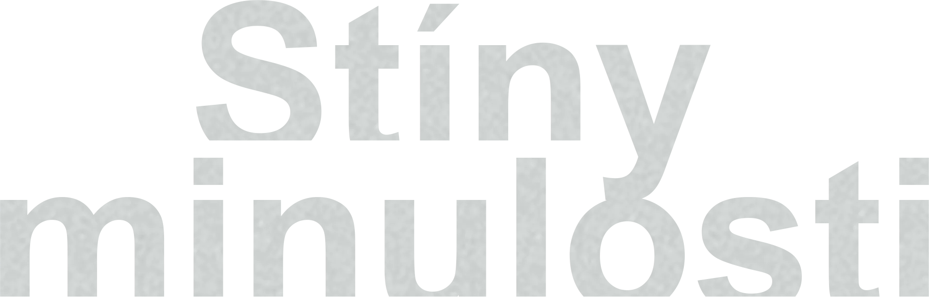 Stíny minulosti