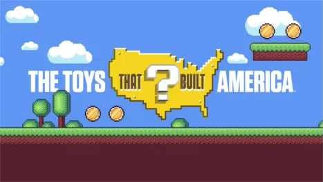 thumbnail - The Toys That Built America