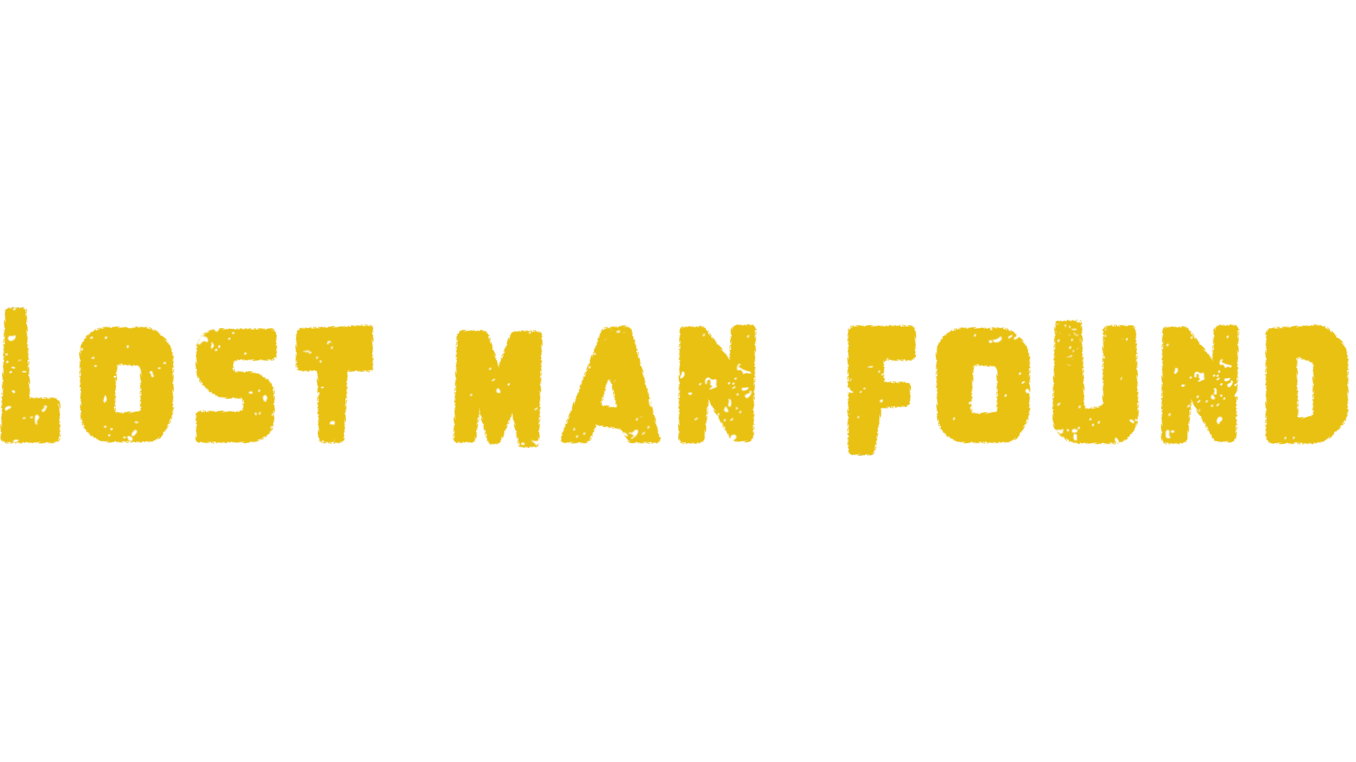 Lost Man Found