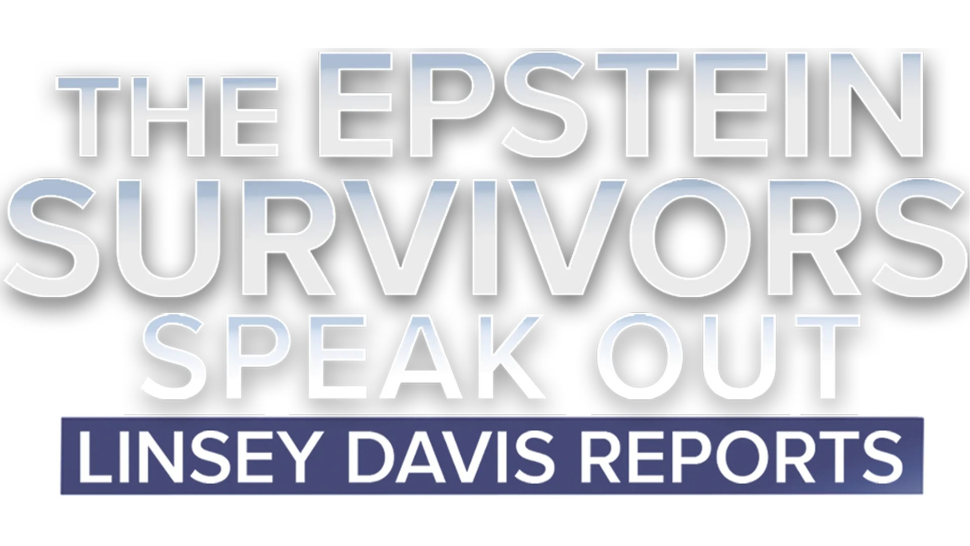 Linsey Davis Reports: The Epstein Victims Speak Out
