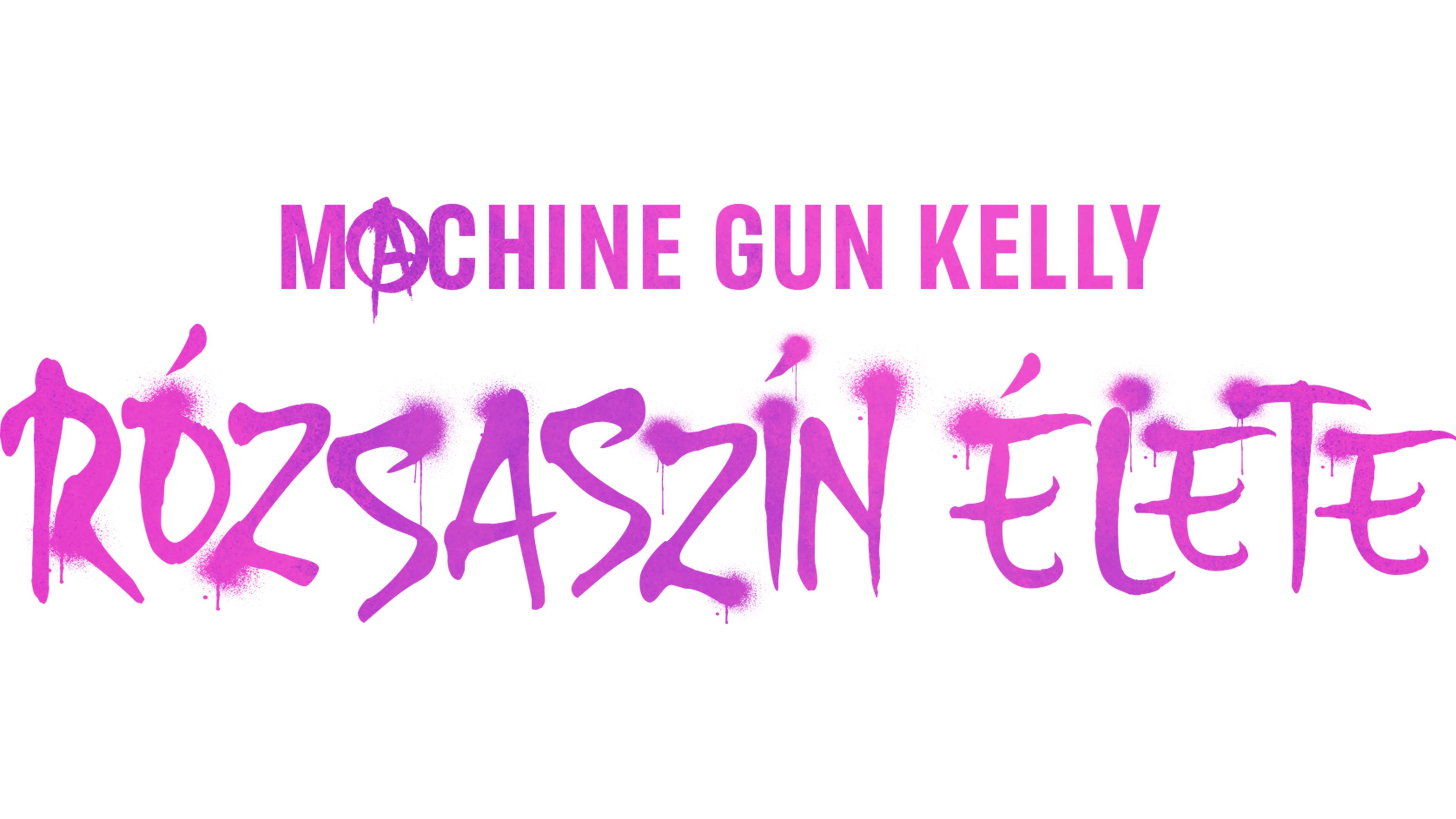 Machine Gun Kelly rózsaszín élete