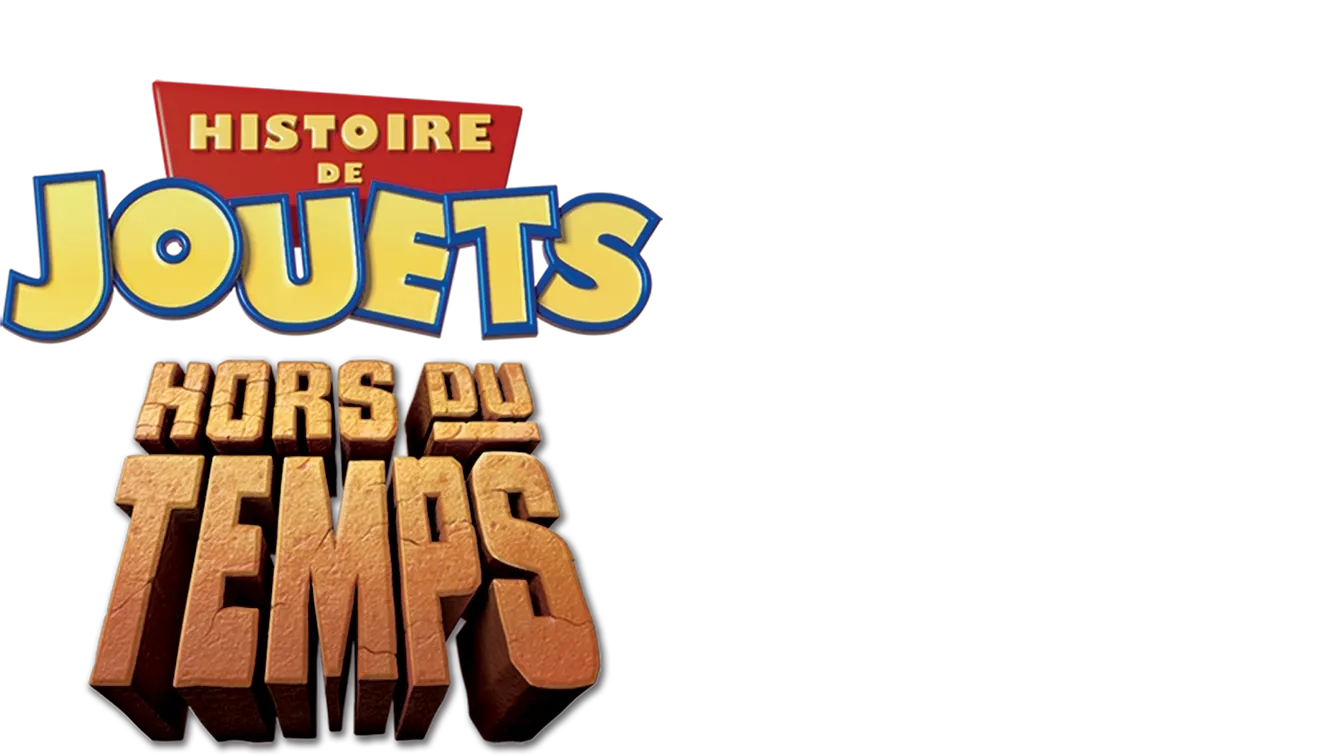 Histoire de jouets : Hors du temps