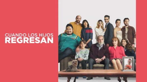thumbnail - Cuando los hijos regresan