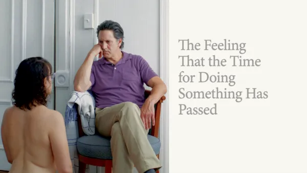 thumbnail - The Feeling That the Time for Doing Something Has Passed