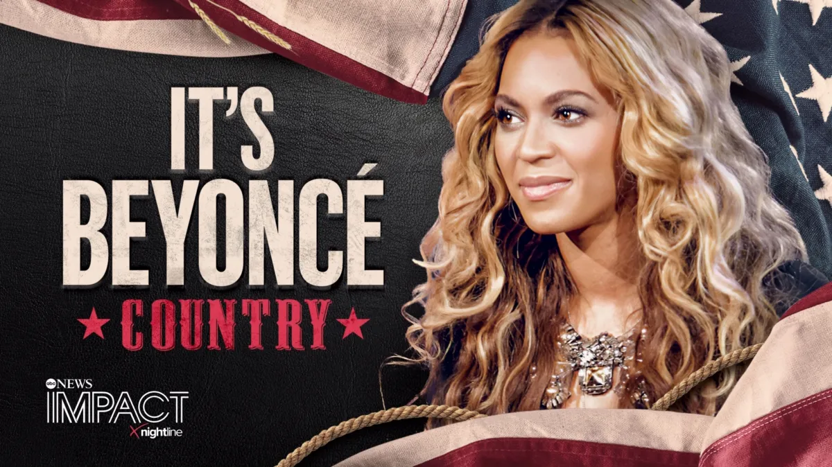 Ver IMPACT x Nightline: It's Beyoncé Country | Disney+