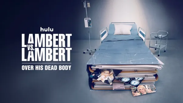 thumbnail - Lambert vs. Lambert: Over his dead body