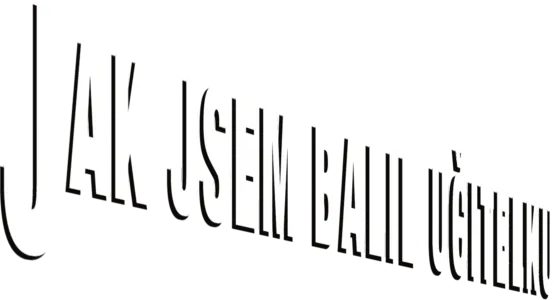Jak jsem balil učitelku