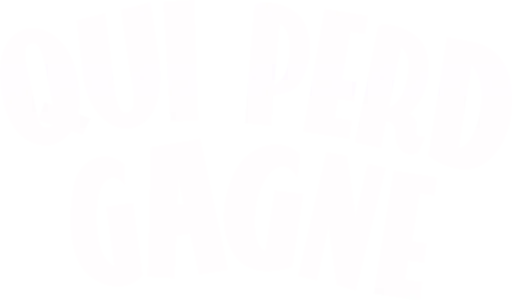 Qui perd gagne