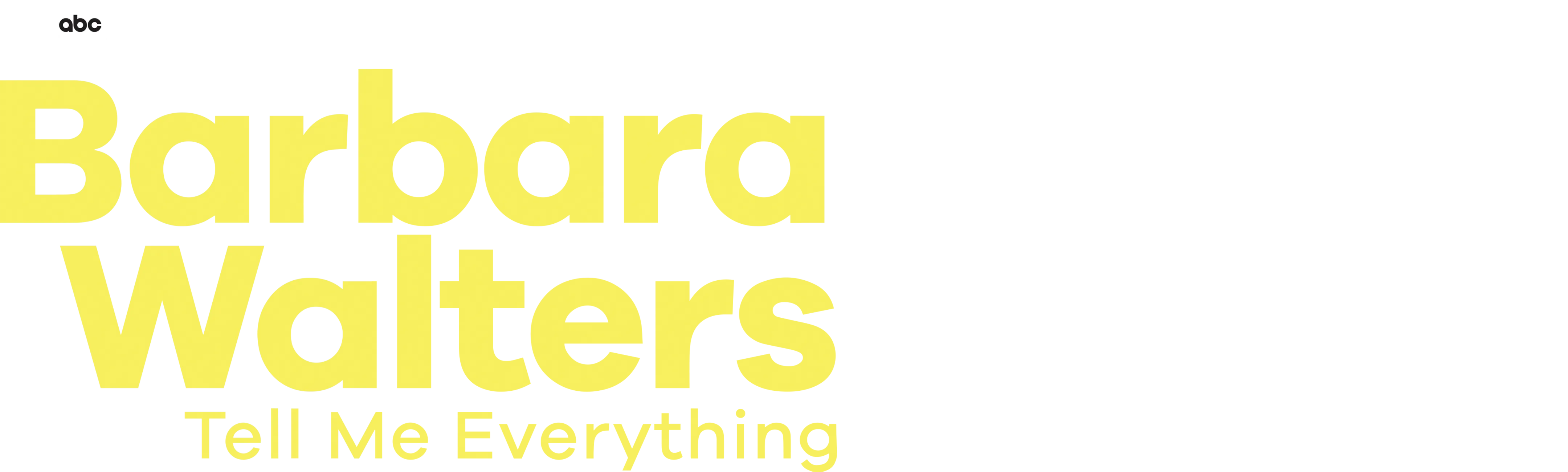 Barbara Walters Tell Me Everything