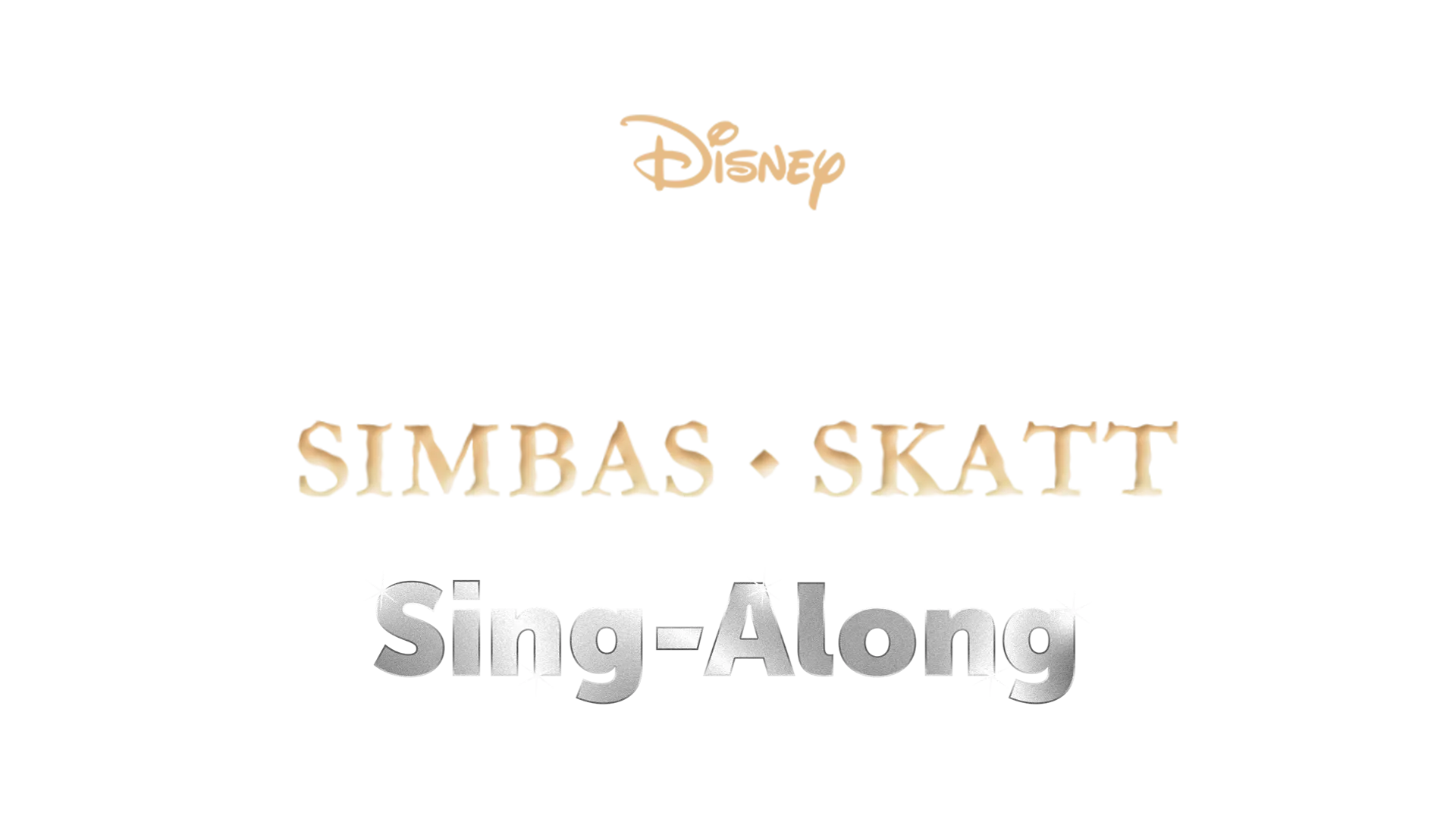 Lejonkungen 2: Simbas skatt  Sing-Along