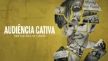 thumbnail - Audiência Cativa: Uma História de Terror