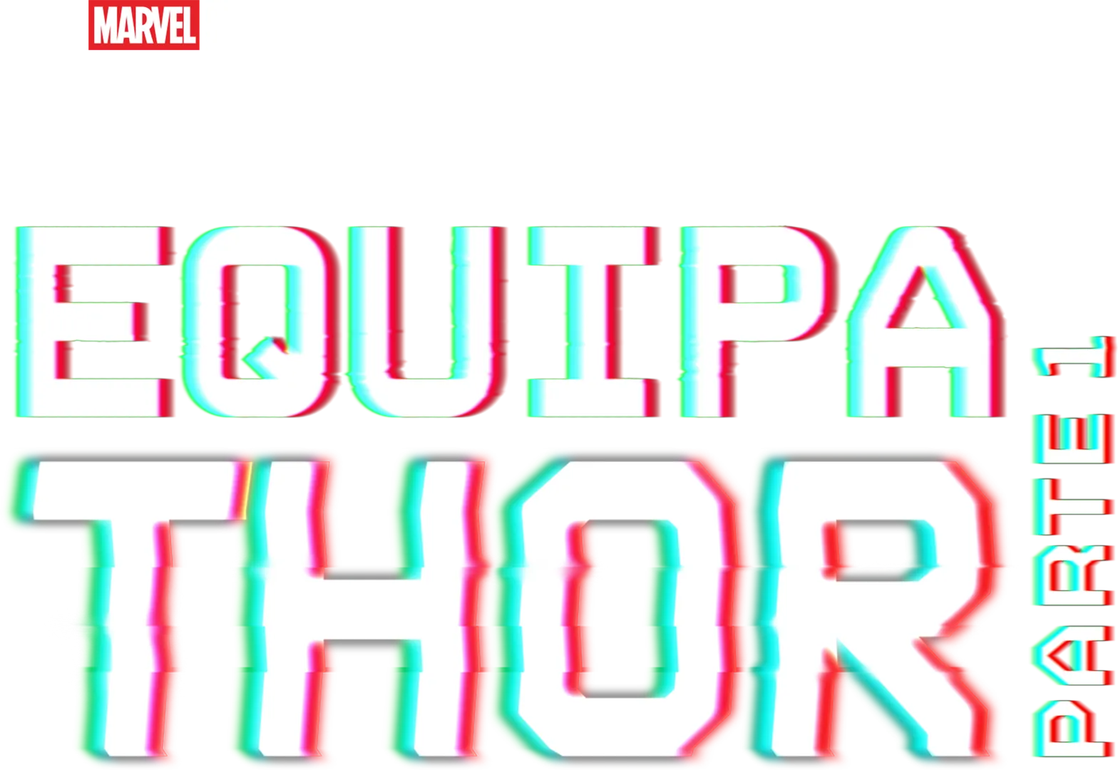 Equipa Thor: Parte 1