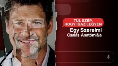 Túl szép, hogy igaz legyen: Egy szerelmi csalás anatómiája