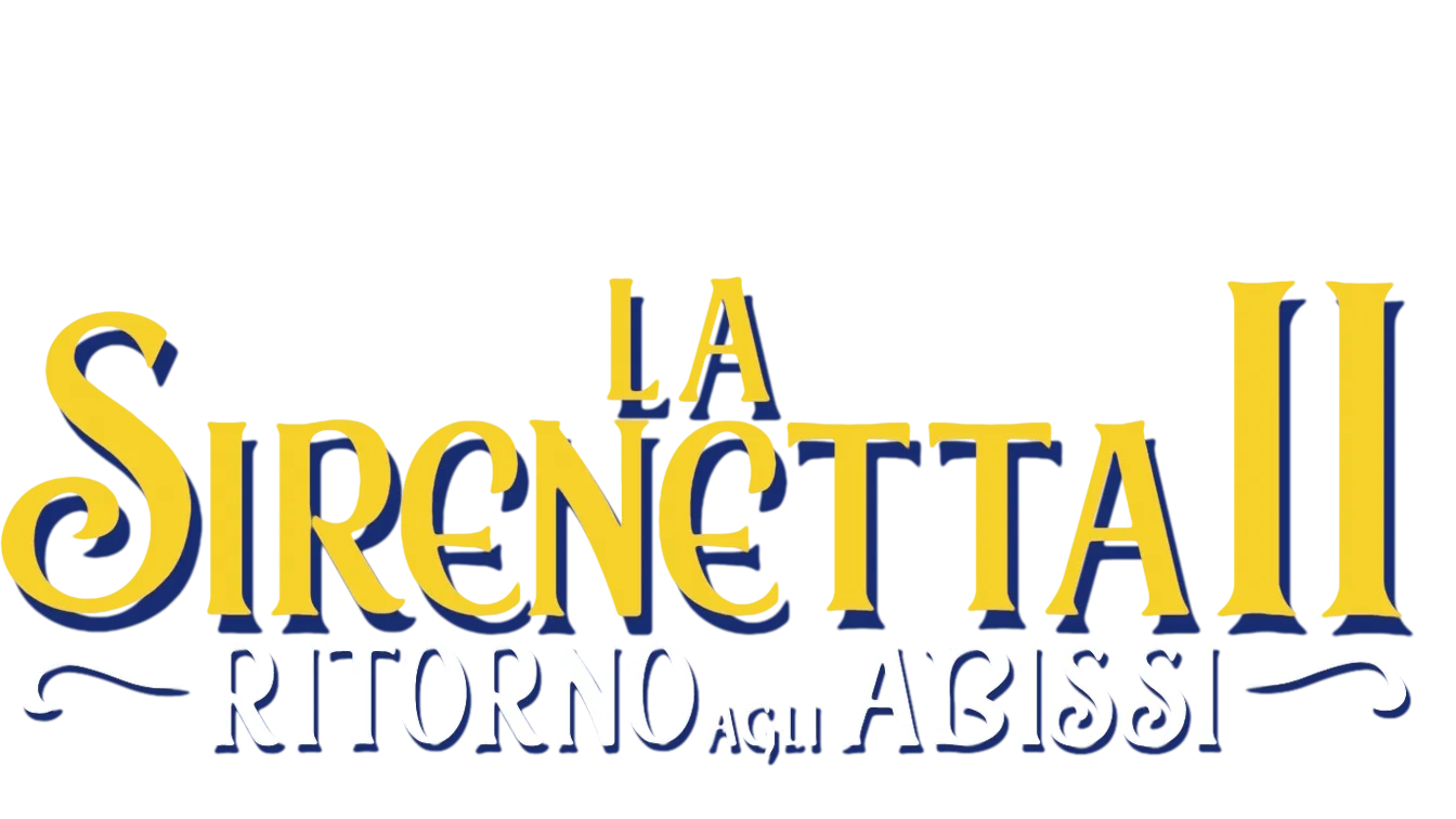 La sirenetta II - Ritorno agli abissi
