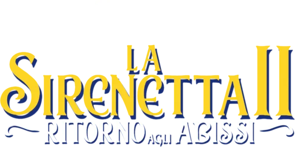 La sirenetta II - Ritorno agli abissi
