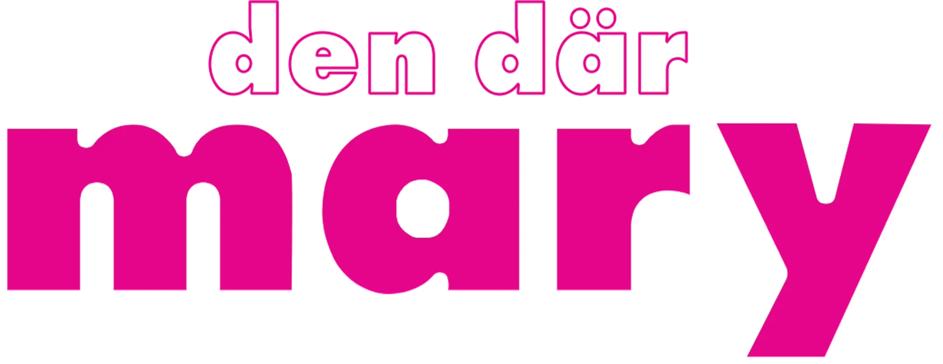 Den där Mary