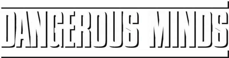 Dangerous Minds