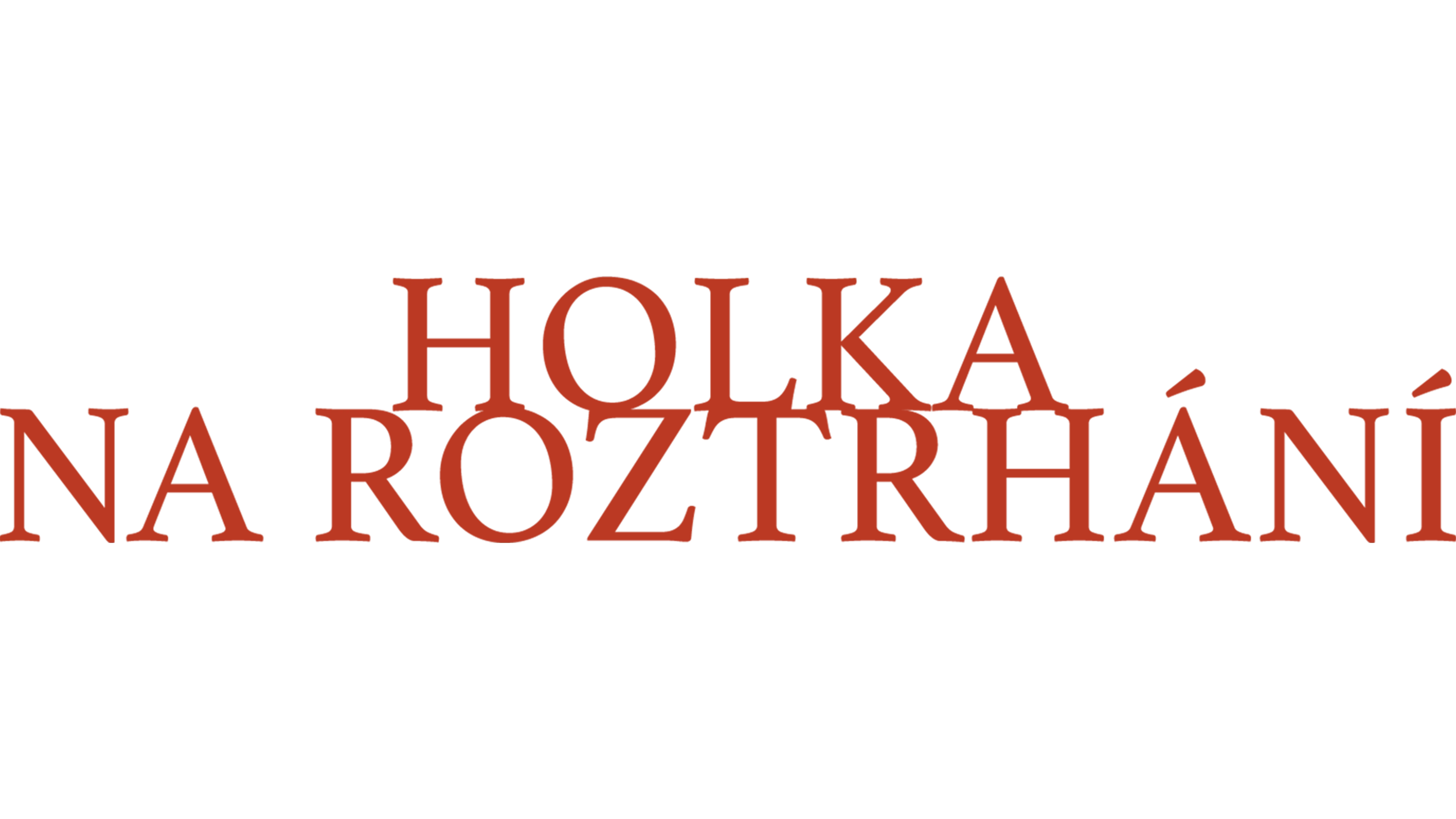 Holka na roztrhání