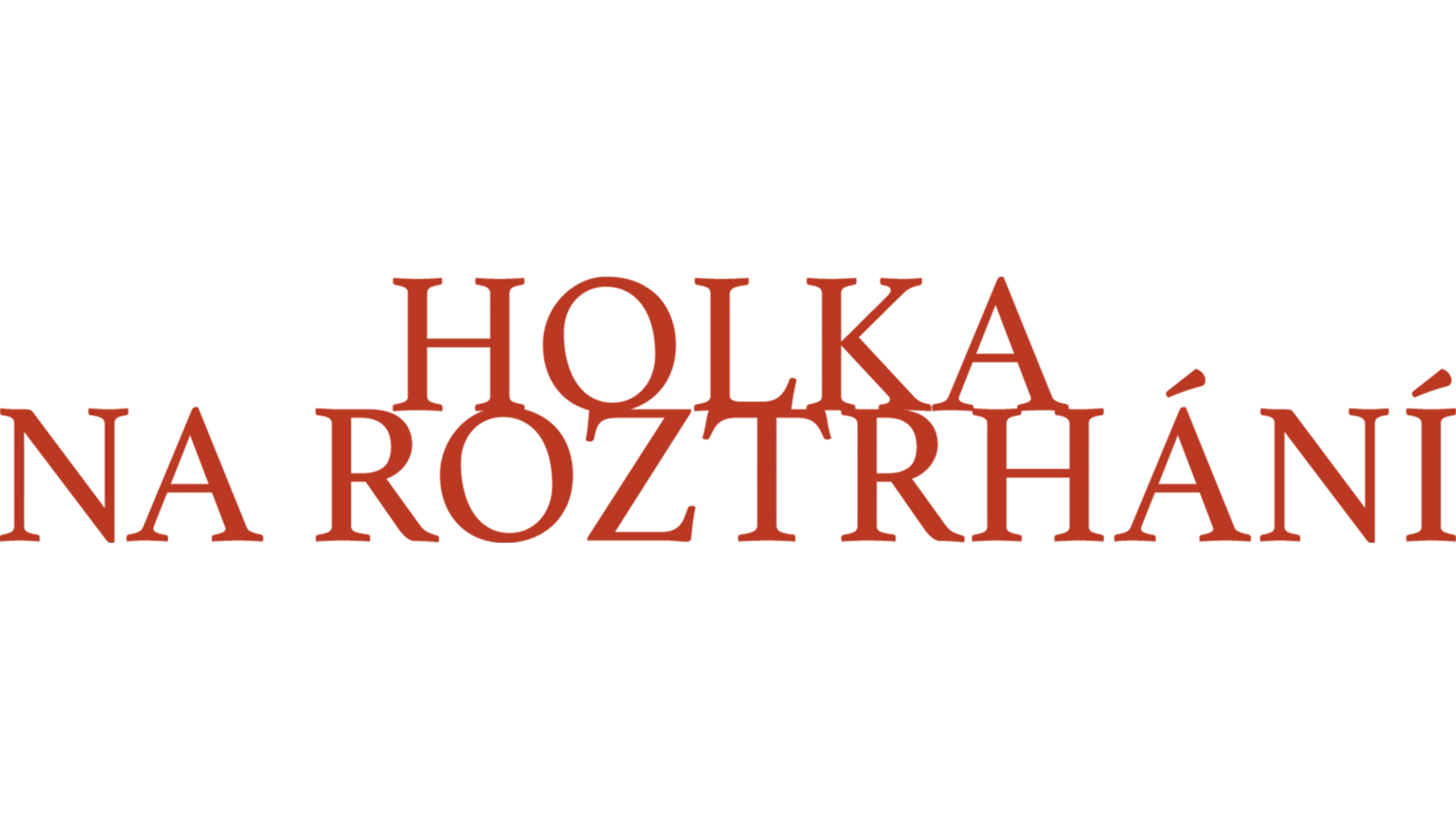 Holka na roztrhání