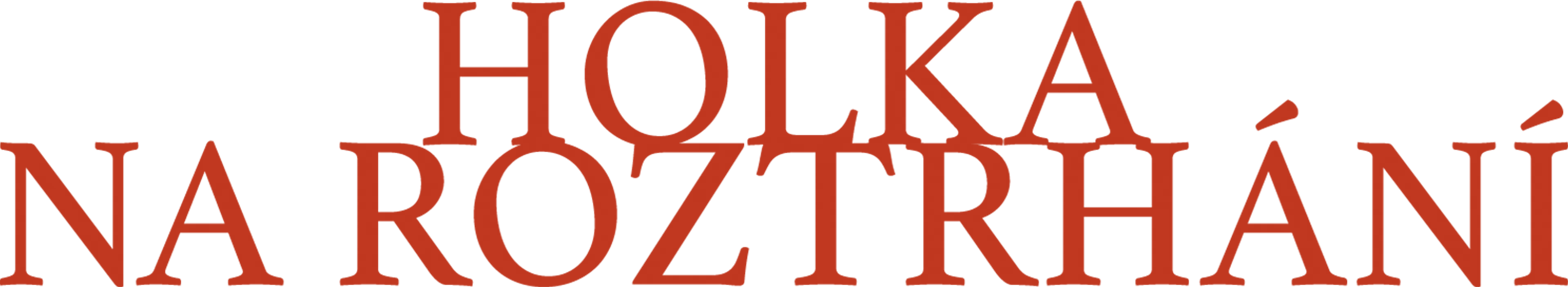 Holka na roztrhání