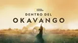 thumbnail - Dentro del Okavango