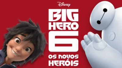 Big Hero 6 - Os Novos Heróis