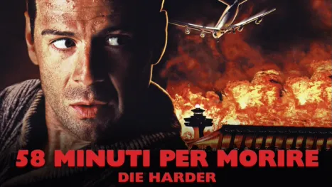 thumbnail - 58 minuti per morire - Die Harder