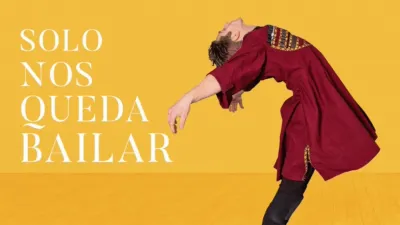 Solo nos queda bailar