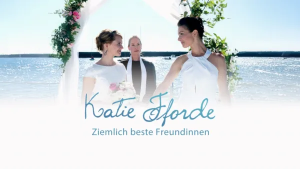 thumbnail - Katie Fforde - Ziemlich beste Freundinnen