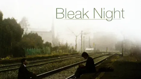 thumbnail - Bleak Night