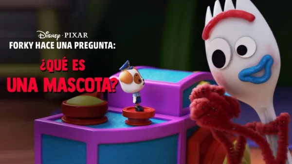 thumbnail - Forky hace una pregunta: ¿Qué es una mascota?