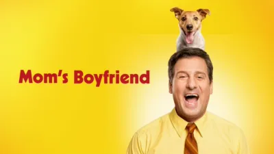 Mom’s Boyfriend