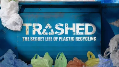 Trashed: The Secret Life of Plastic Recycling