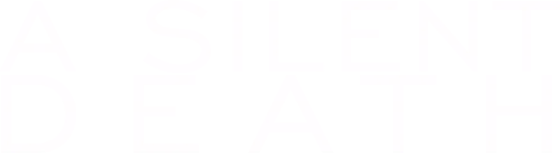 A Silent Death