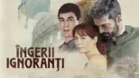 thumbnail - Ingerii ignoranți