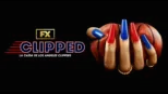 thumbnail - Clipped: La caída de Los Angeles Clippers