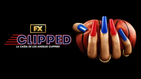 thumbnail - Clipped: La caída de Los Angeles Clippers