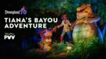 thumbnail - Tiana's Bayou Adventure | Disneyland Resort