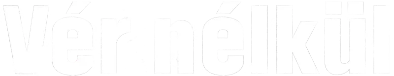 Vér nélkül
